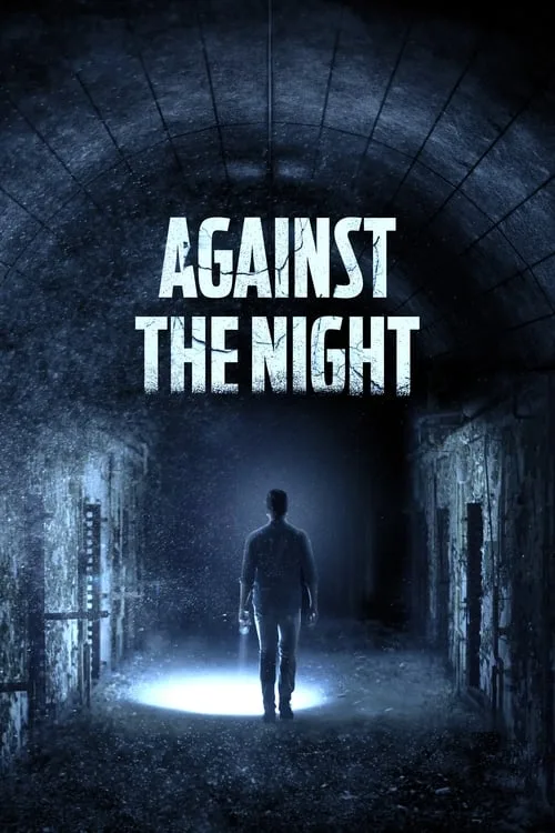 Watch Against the Night (2017) online free - poster