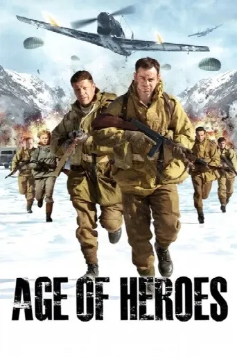Age of Heroes (2011) poster