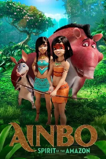 Ainbo: Spirit of the Amazon (2021) poster