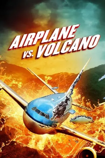 Airplane vs Volcano (2014) poster