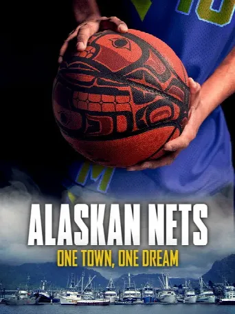 Alaskan Nets (2021) poster