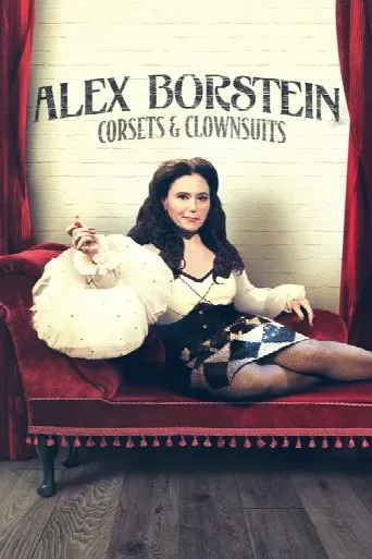 Alex Borstein - Corsets & Clown Suits (2023) poster