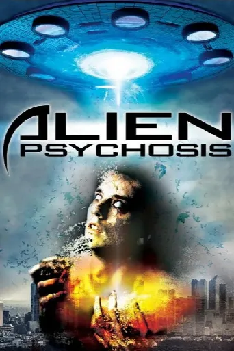 Alien Psychosis (2018) poster