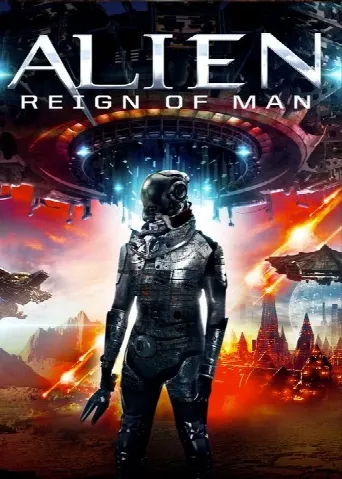Alien Reign of Man (2017) poster