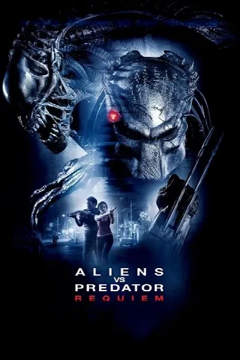 Aliens vs Predator: Requiem (2007) poster