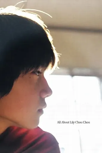 All About Lily Chou-Chou (2001) poster