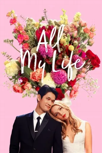 All My Life (2020) poster
