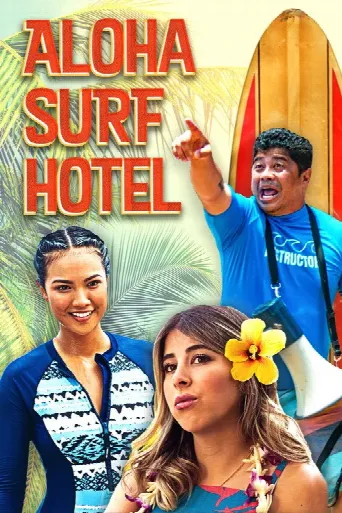 Aloha Surf Hotel (2021) poster