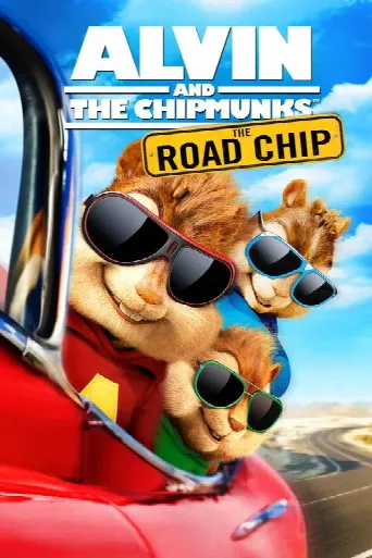 Alvin and the Chipmunks: The Road Chip (2015) poster