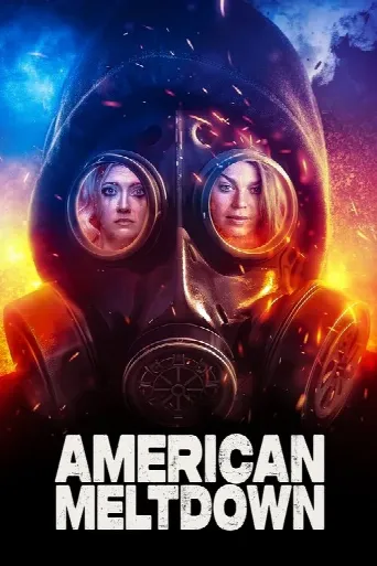 American Meltdown (2023) poster