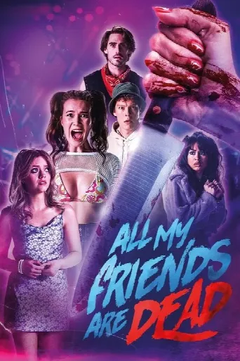 #AMFAD: All My Friends Are Dead (2024) poster