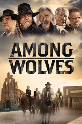 Among Wolves (2023) poster