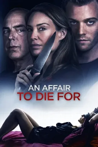 An Affair to Die For (2019) poster