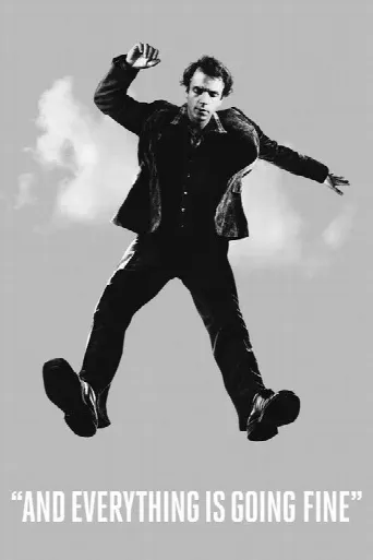 And Everything Is Going Fine (2010) poster
