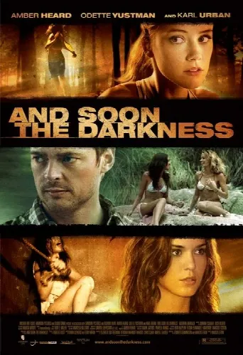 And Soon the Darkness (2010) poster