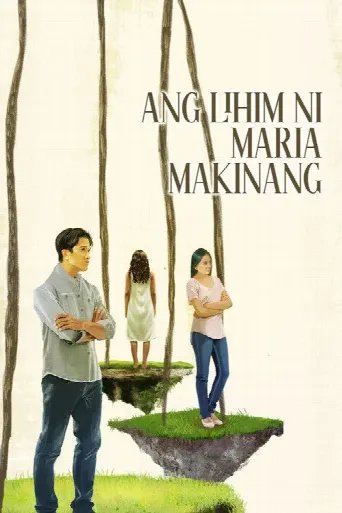 Ang Lihim ni Maria Makinang (2025) poster