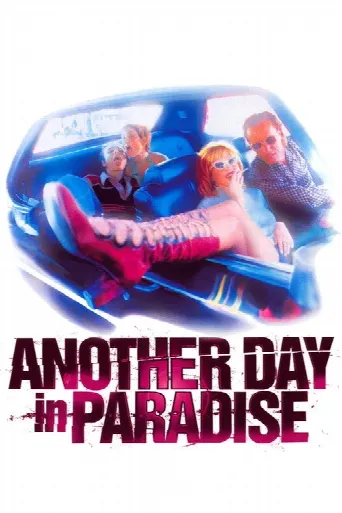 Another Day in Paradise (1998) poster