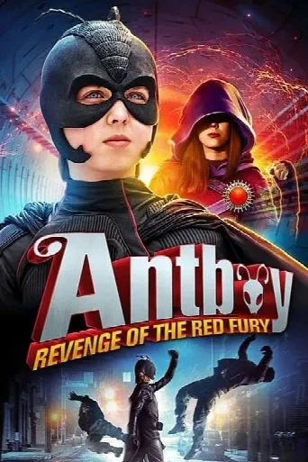 Antboy: Revenge of the Red Fury (2014) poster