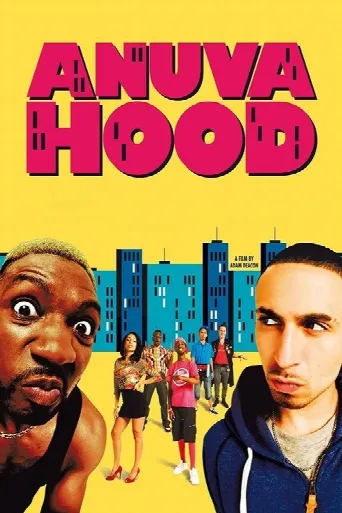 Anuvahood (2011) poster