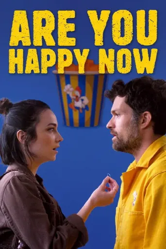 Are You Happy Now (2021) poster