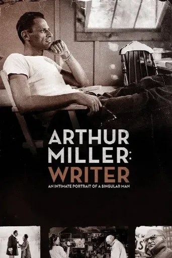 Arthur Miller: Writer (2017) poster