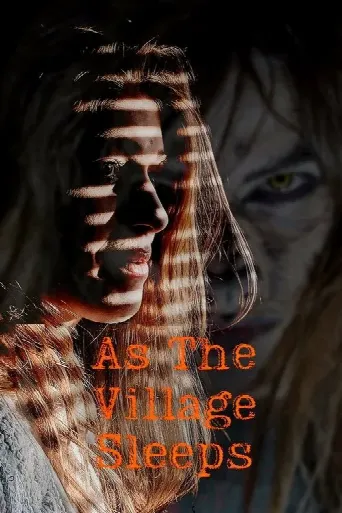 As the Village Sleeps (2021) poster