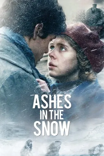 Ashes in the Snow (2018) poster