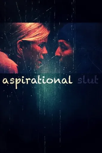Aspirational Slut (2022) poster