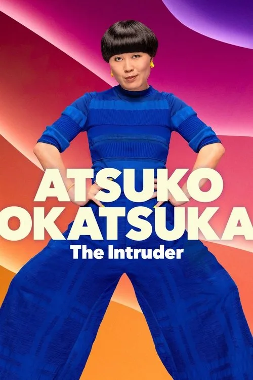 Atsuko Okatsuka: The Intruder (2022) poster