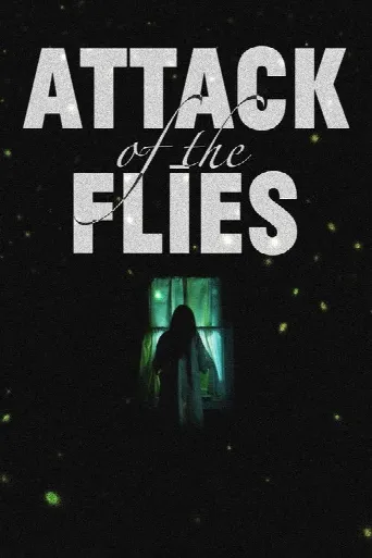 Attack of the Flies (2023) poster