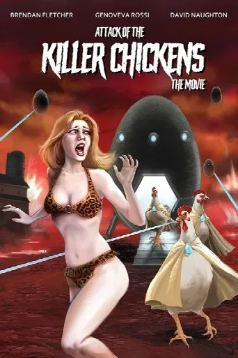 Attack of the Killer Chickens: The Movie (2022) poster