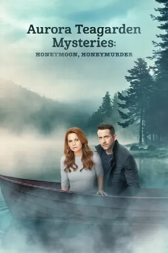 Aurora Teagarden Mysteries: Honeymoon, Honeymurder (2021) poster
