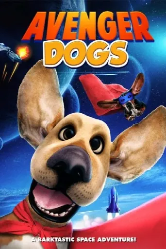 Avenger Dogs (2019) poster