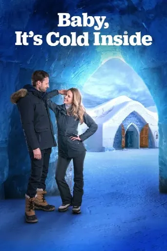 Baby, It's Cold Inside (2021) poster