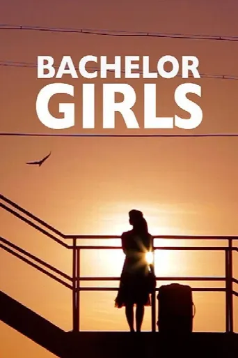 Bachelor Girls (2016) poster