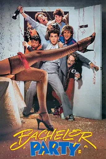 Bachelor Party (1984) poster
