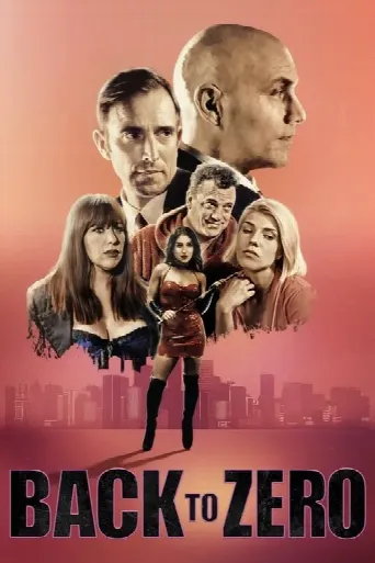 Back to Zero (2019) poster