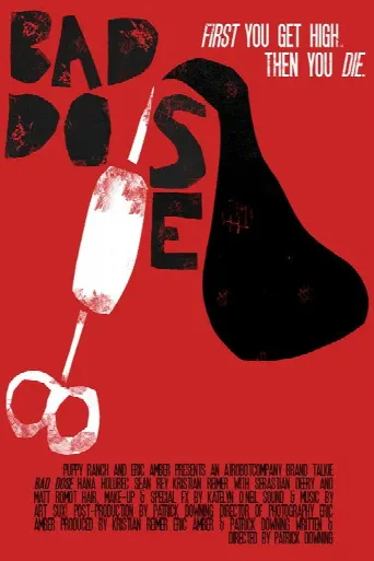 Bad Dose (2019) poster