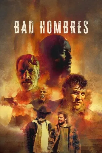 Bad Hombres (2023) poster