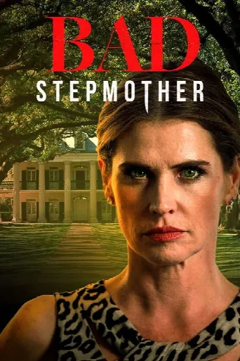 Bad Stepmother (2018) poster
