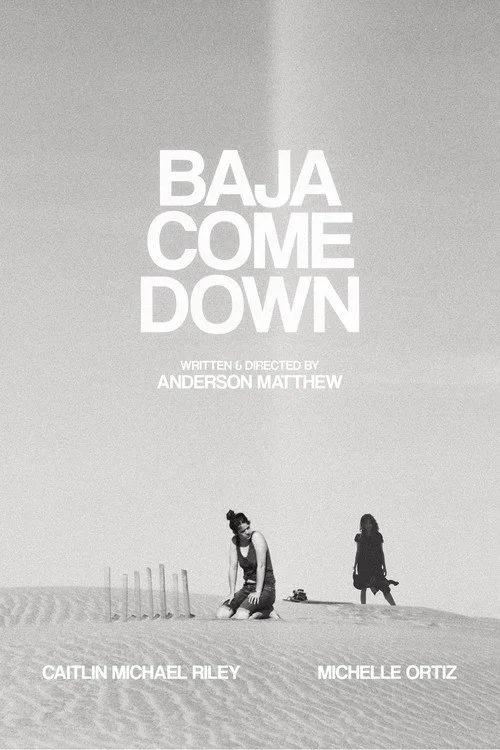 Watch Baja Come Down (2021) online free - poster