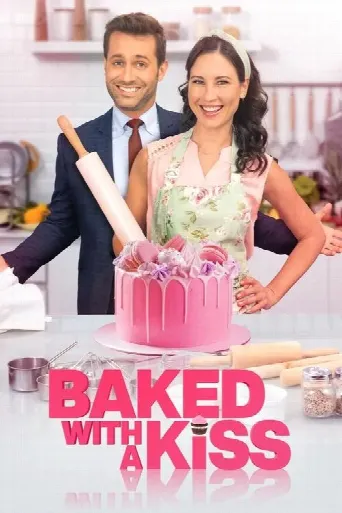 Baked with a Kiss (2022) poster