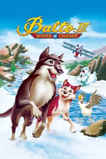 Balto III: Wings of Change (2004) poster