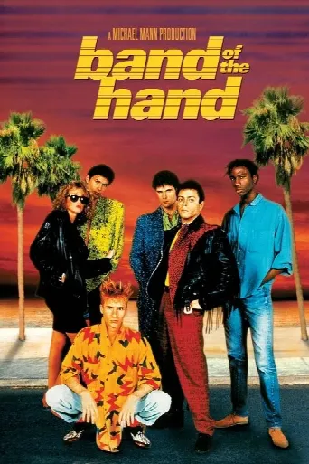 Band of the Hand (1986) poster