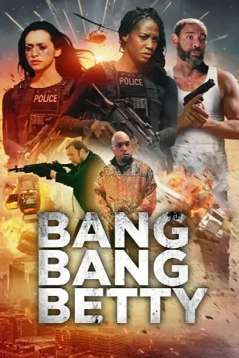 Bang Bang Betty (2023) poster