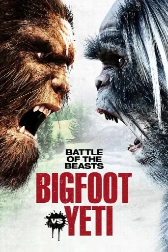 Battle of the Beasts: Bigfoot vs. Yeti (2022) poster