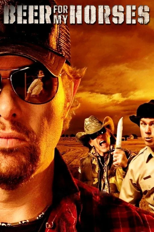 Watch Beer for My Horses (2008) online free - poster