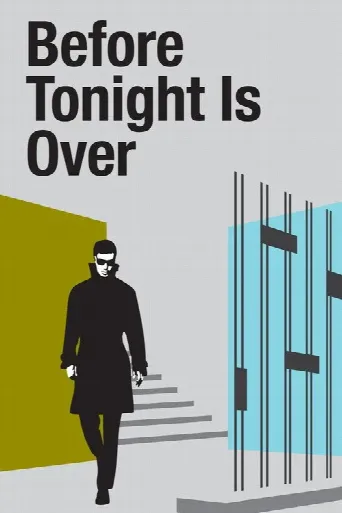 Before Tonight Is Over (1966) poster