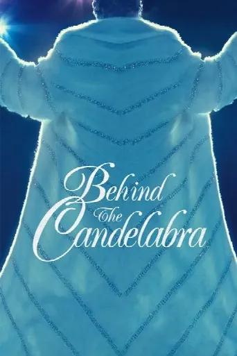 Behind the Candelabra (2013) poster