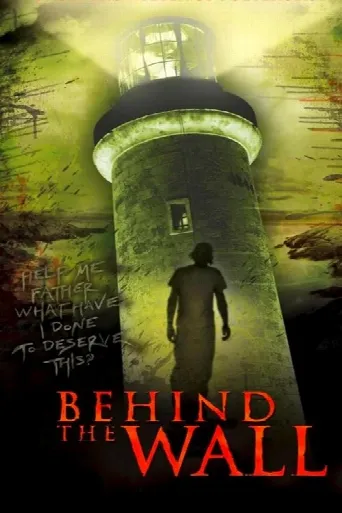 Behind the Wall (2008) poster